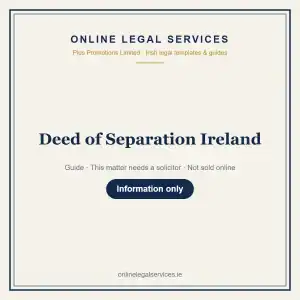 Deed of Separation Ireland — information guide | OnlineLegalServices.ie