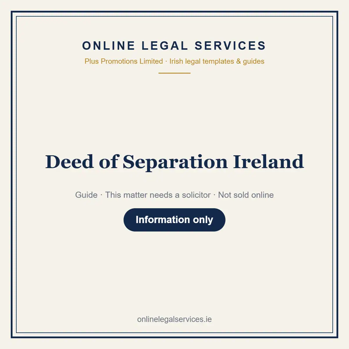 Deed of Separation Ireland — information guide | OnlineLegalServices.ie