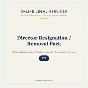 Director Resignation / Removal Pack — self-complete template | OnlineLegalServices.ie