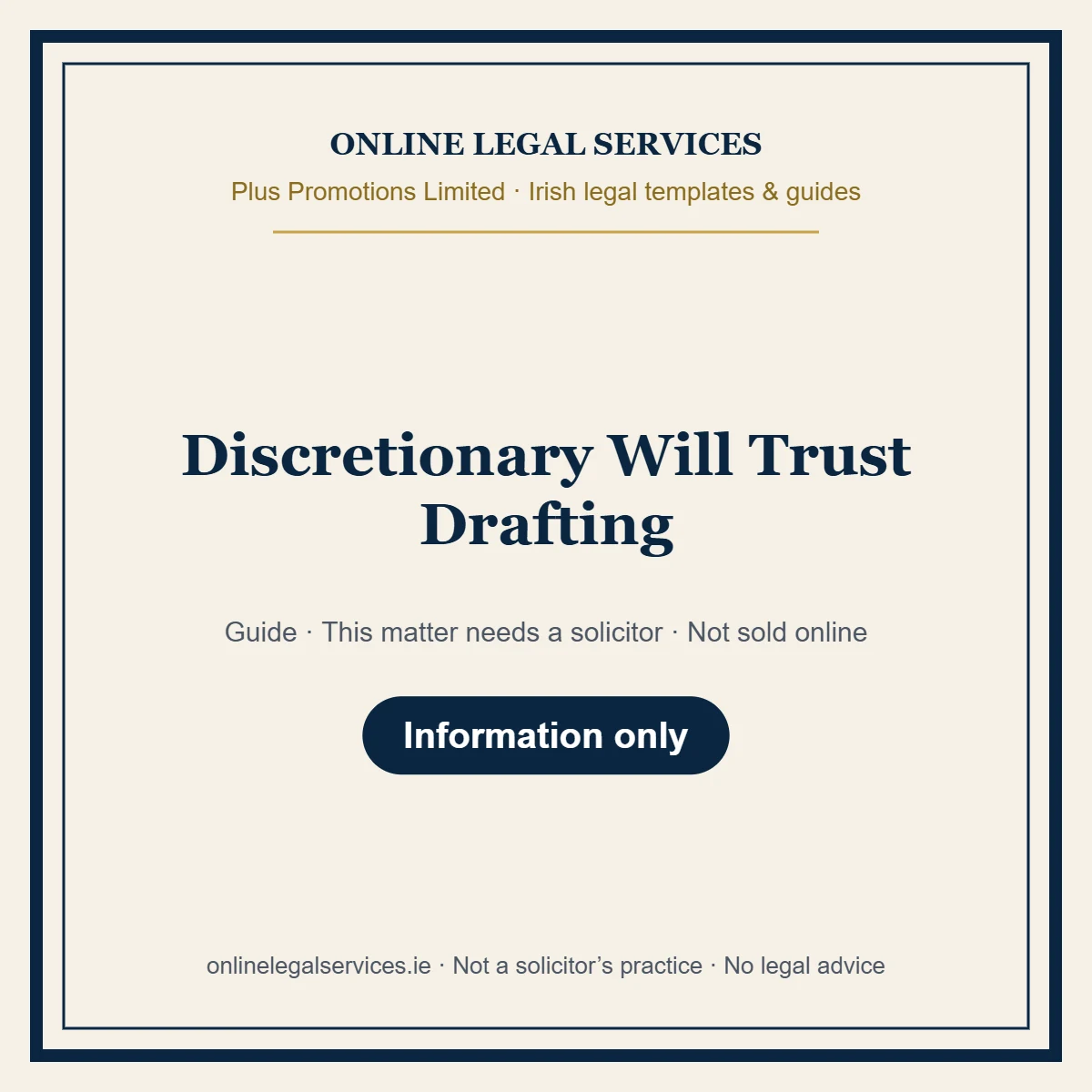 Discretionary Will Trust Drafting – guide