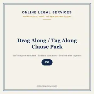 Drag Along / Tag Along Clause Pack — self-complete template | OnlineLegalServices.ie