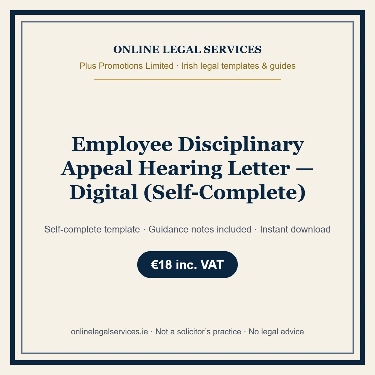 Employee Disciplinary Appeal Hearing Letter — Digital (Self-Complete) – self-complete Irish legal template