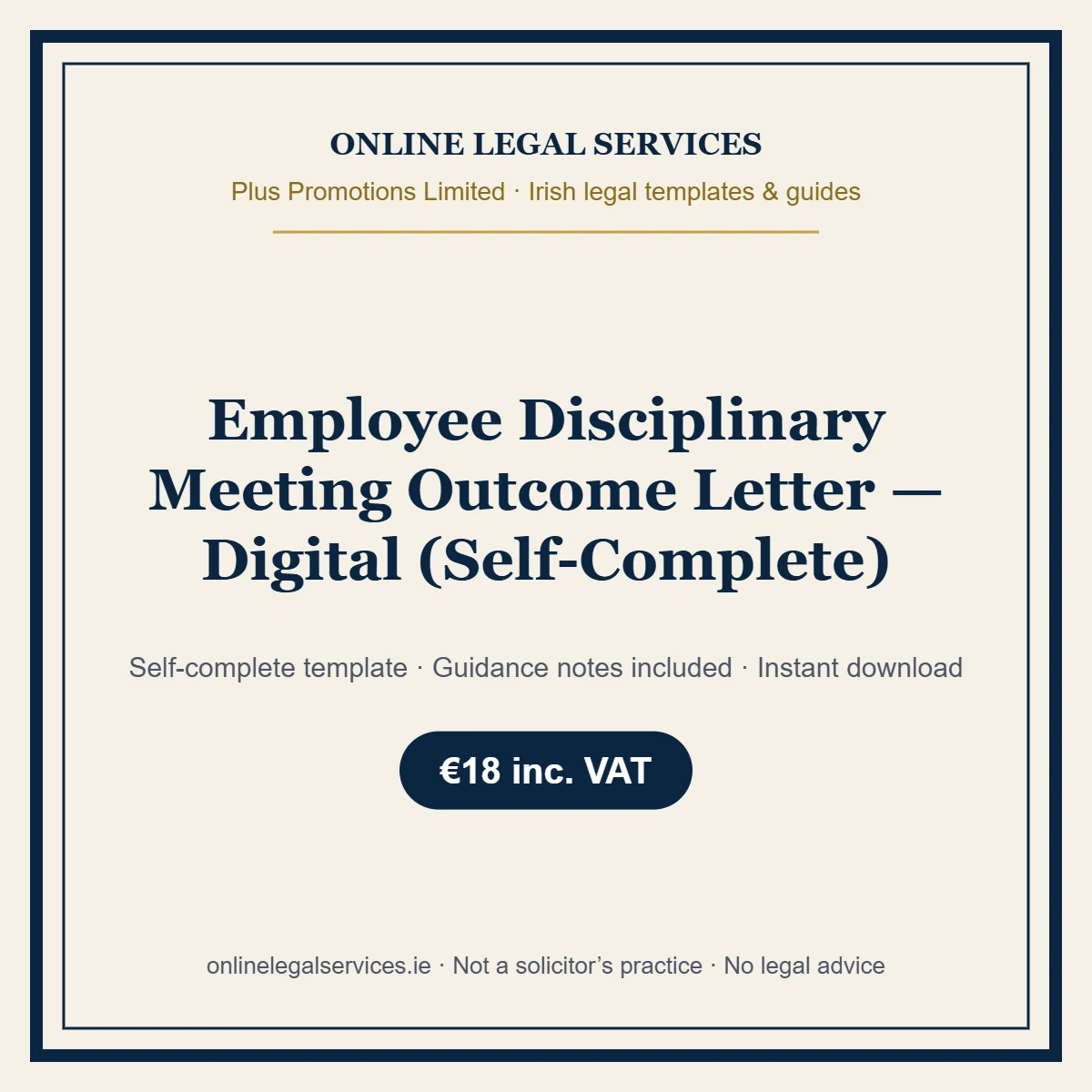Employee Disciplinary Meeting Outcome Letter — Digital (Self-Complete) – self-complete Irish legal template