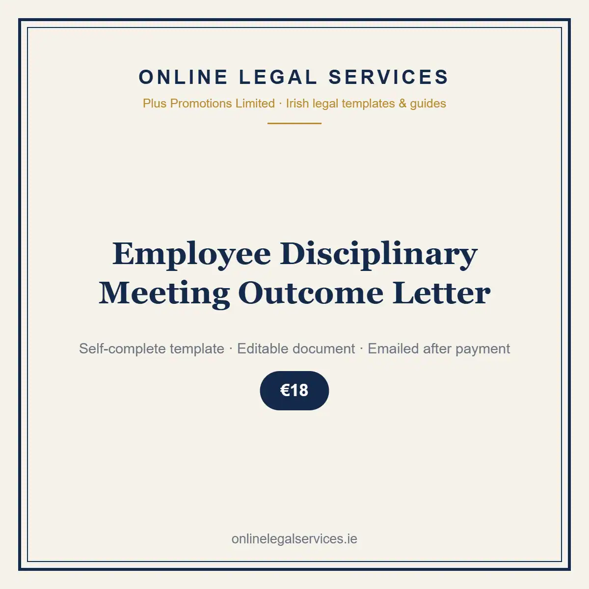 Employee Disciplinary Meeting Outcome Letter — Digital (Self-Complete) — self-complete template | OnlineLegalServices.ie