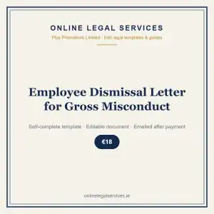 Employee Dismissal Letter for Gross Misconduct — Digital (Self-Complete) — self-complete template | OnlineLegalServices.ie