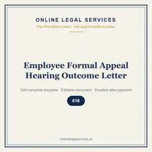 Employee Formal Appeal Hearing Outcome Letter — Digital (Self-Complete) — self-complete template | OnlineLegalServices.ie