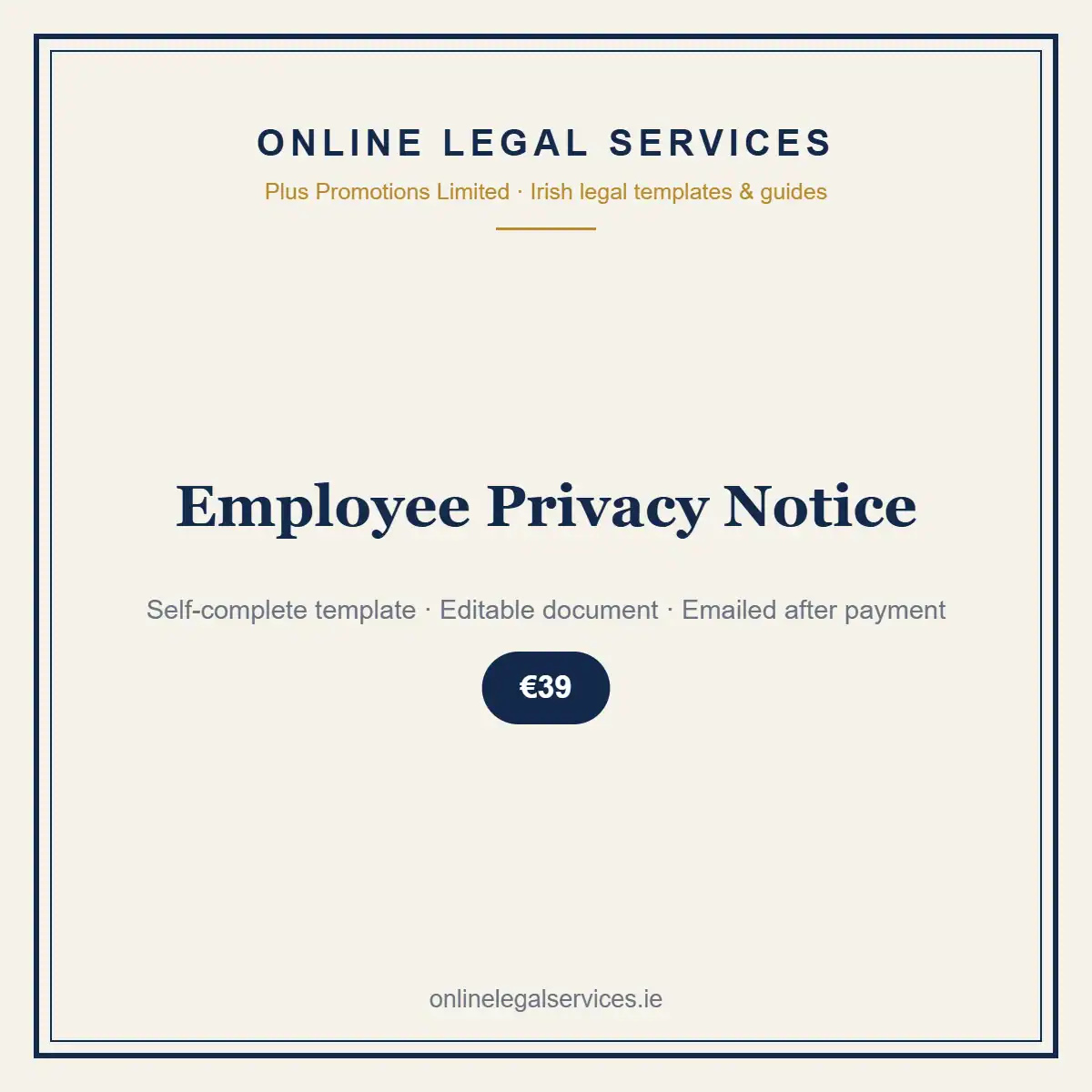 Employee Privacy Notice — self-complete template | OnlineLegalServices.ie