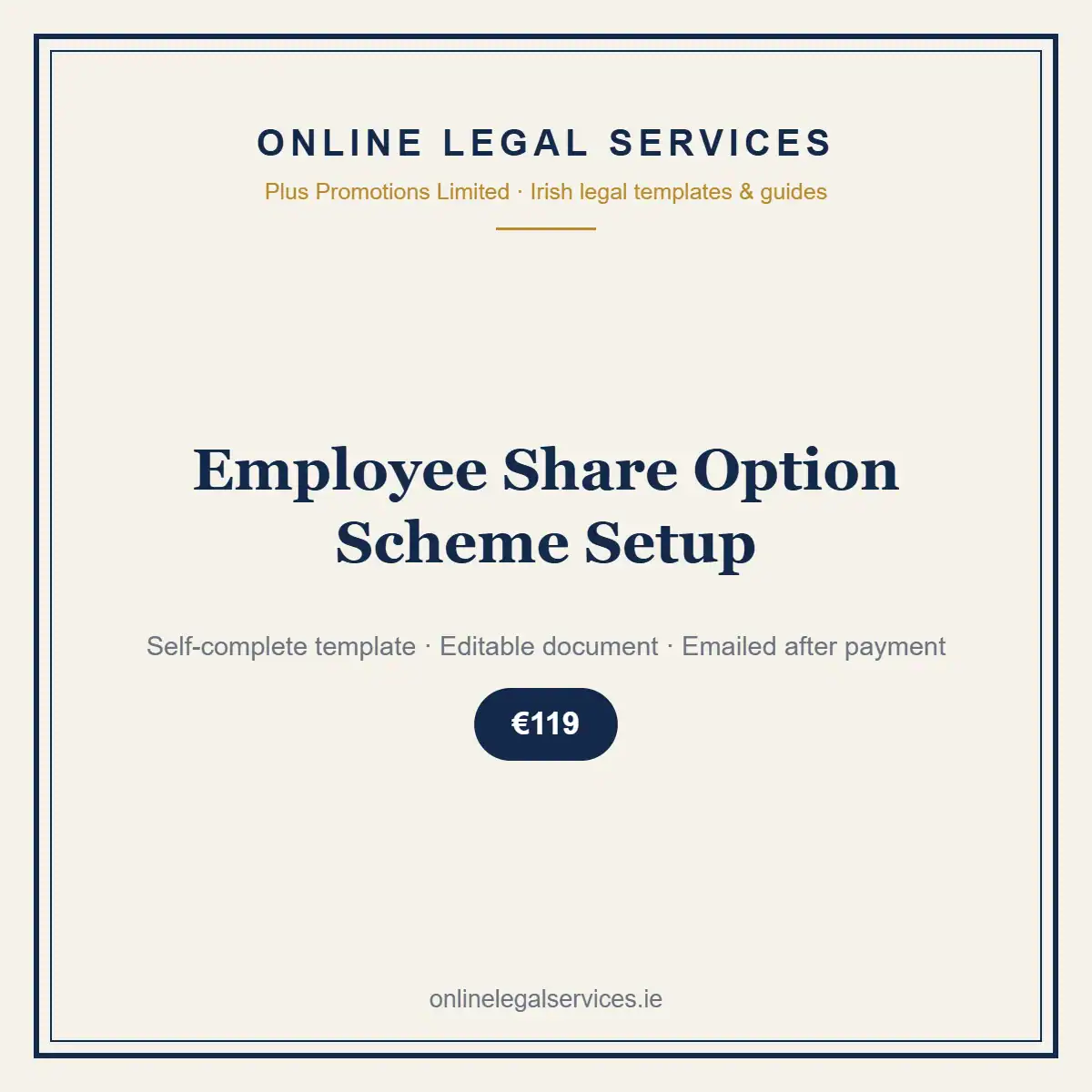 Employee Share Option Scheme Setup — self-complete template | OnlineLegalServices.ie