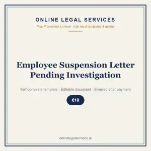Employee Suspension Letter Pending Investigation — Digital (Self-Complete) — self-complete template | OnlineLegalServices.ie