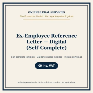Ex-Employee Reference Letter — Digital (Self-Complete) – self-complete Irish legal template
