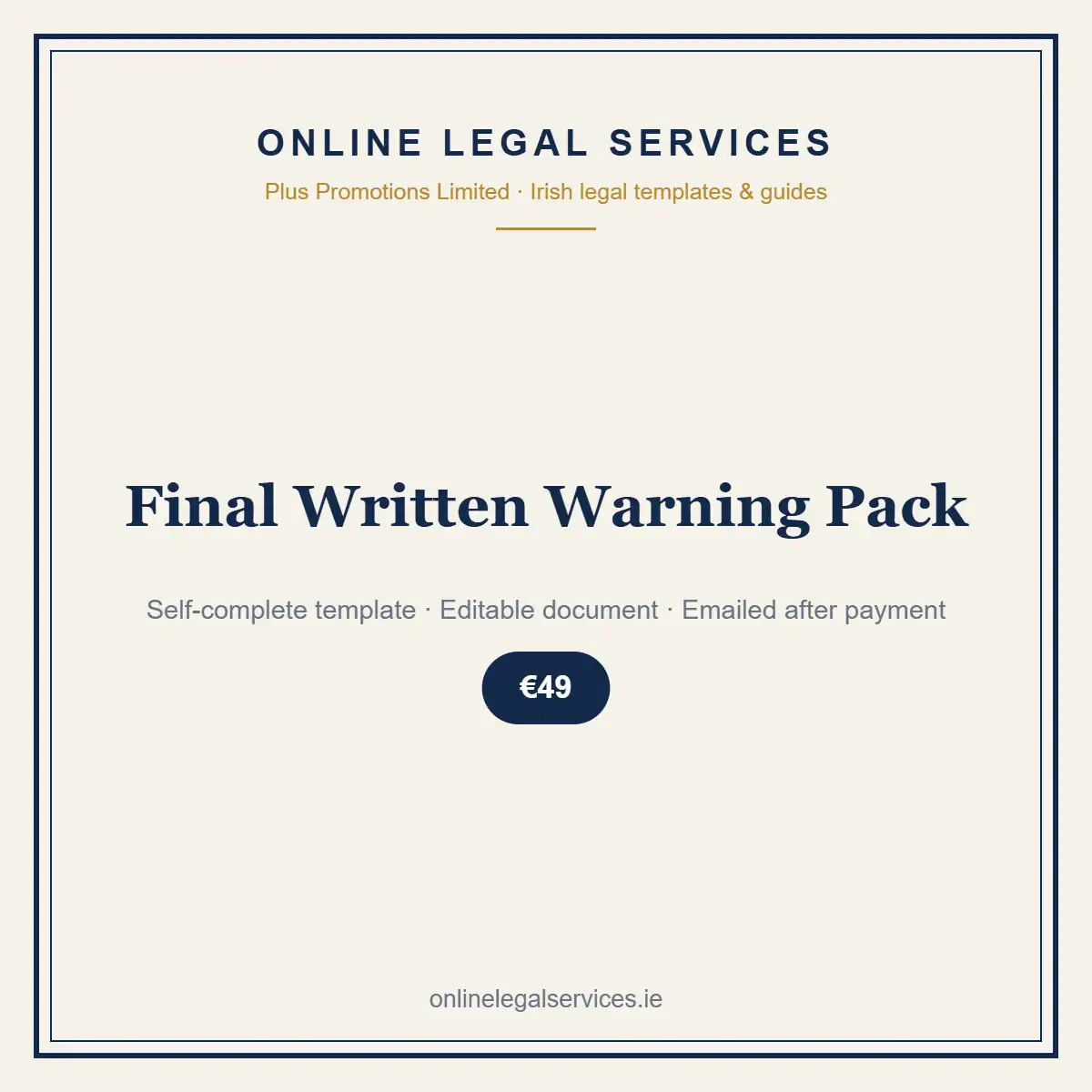 Final Written Warning Pack — self-complete template | OnlineLegalServices.ie