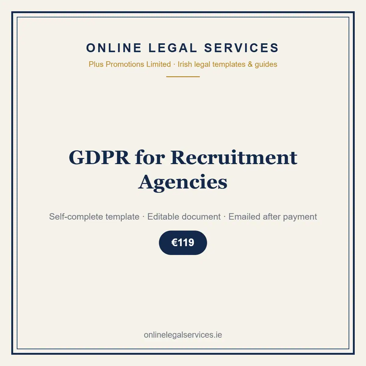 GDPR for Recruitment Agencies — self-complete template | OnlineLegalServices.ie