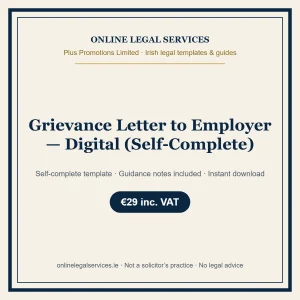 Grievance Letter to Employer — Digital (Self-Complete) – self-complete Irish legal template