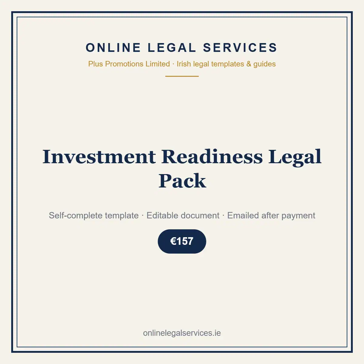 Investment Readiness Legal Pack — self-complete template | OnlineLegalServices.ie