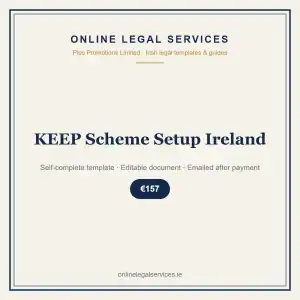 KEEP Scheme Setup Ireland — self-complete template | OnlineLegalServices.ie