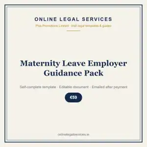 Maternity Leave Employer Guidance Pack — self-complete template | OnlineLegalServices.ie