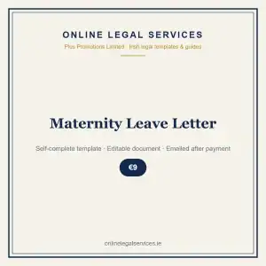 Maternity Leave Letter — Digital (Self-Complete) — self-complete template | OnlineLegalServices.ie