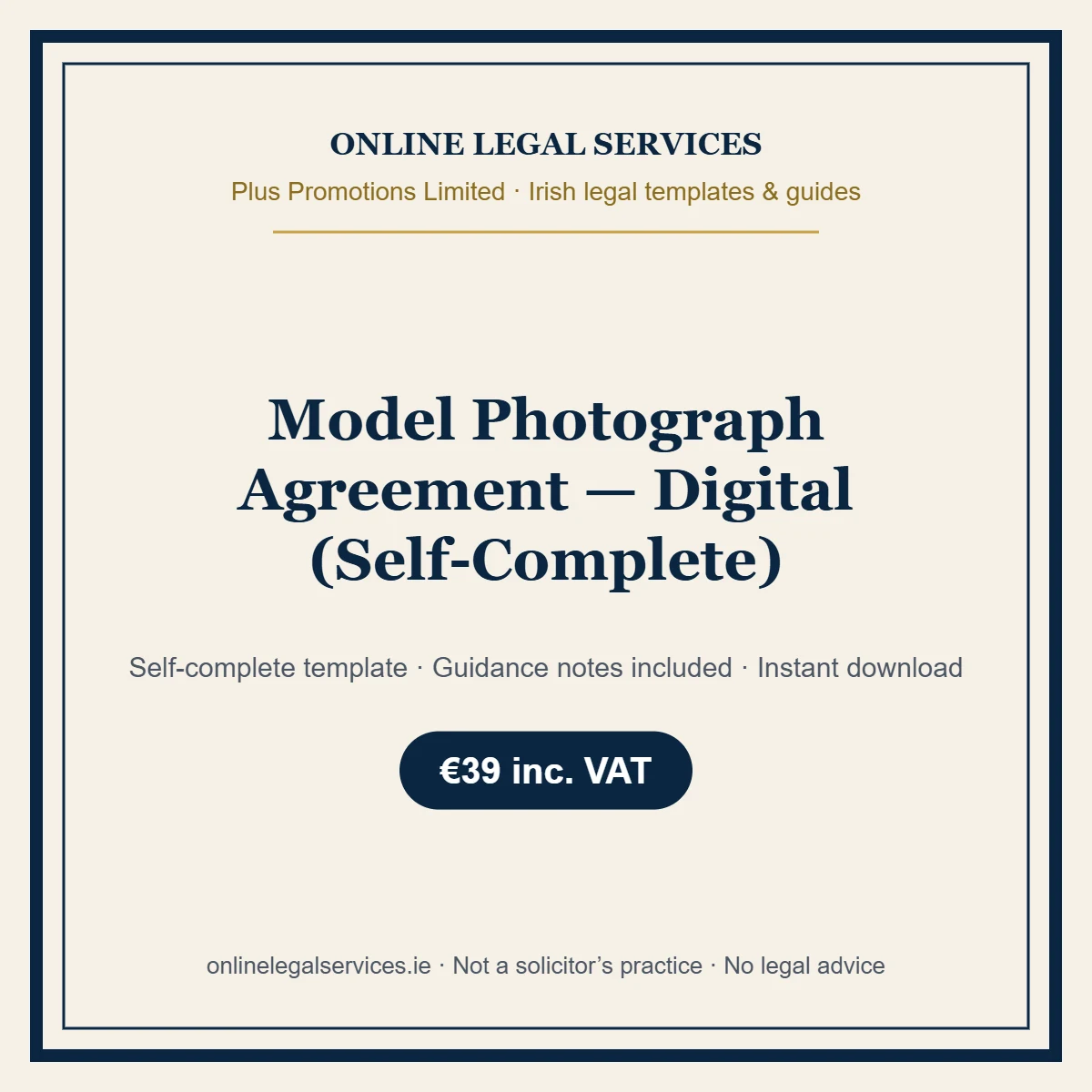 Model Photograph Agreement — Digital (Self-Complete) – self-complete Irish legal template