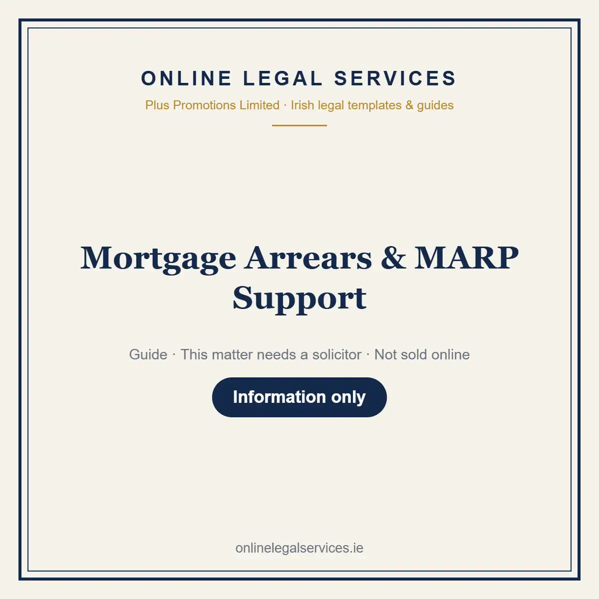 Mortgage Arrears & MARP Support — information guide | OnlineLegalServices.ie