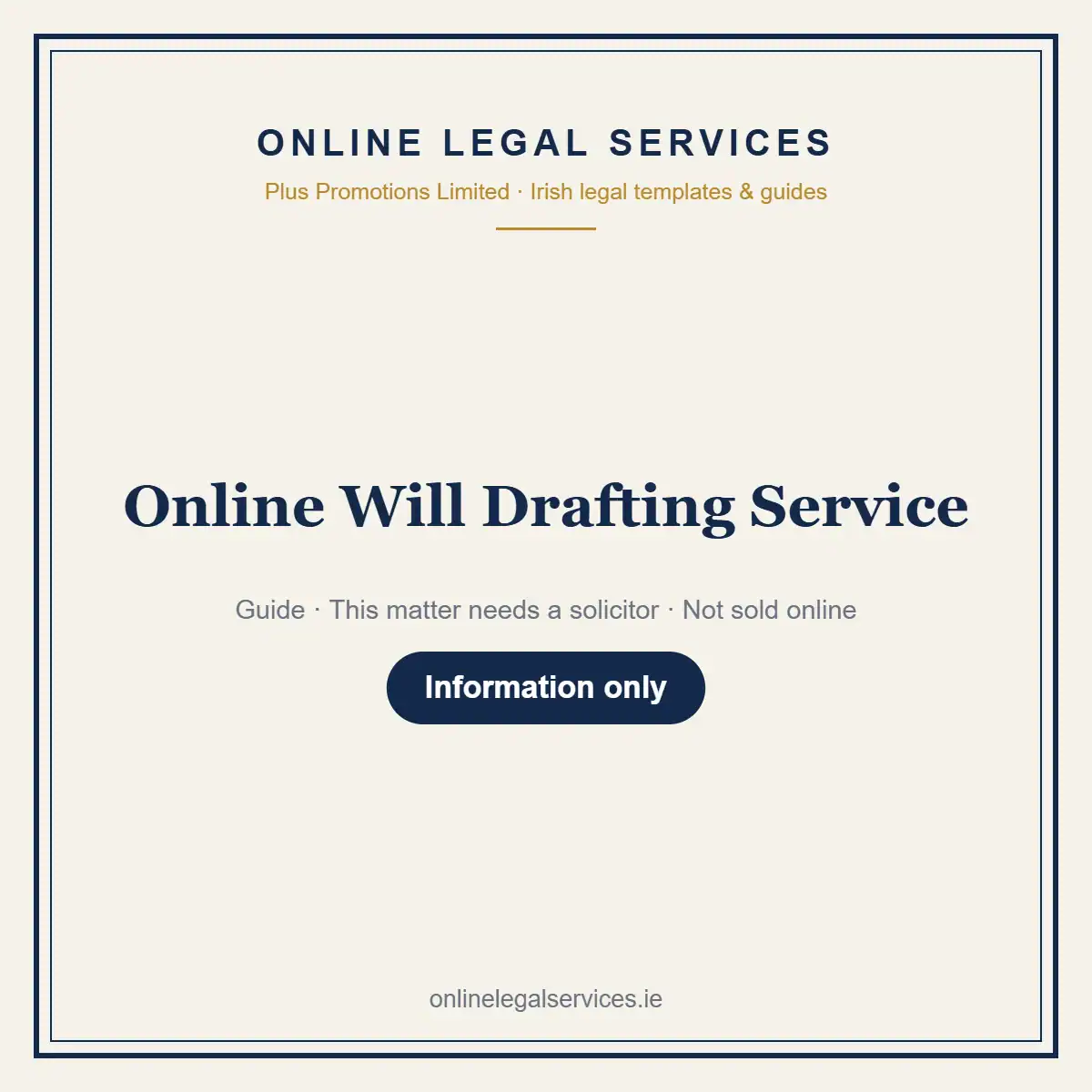 Online Will Drafting Service — information guide | OnlineLegalServices.ie