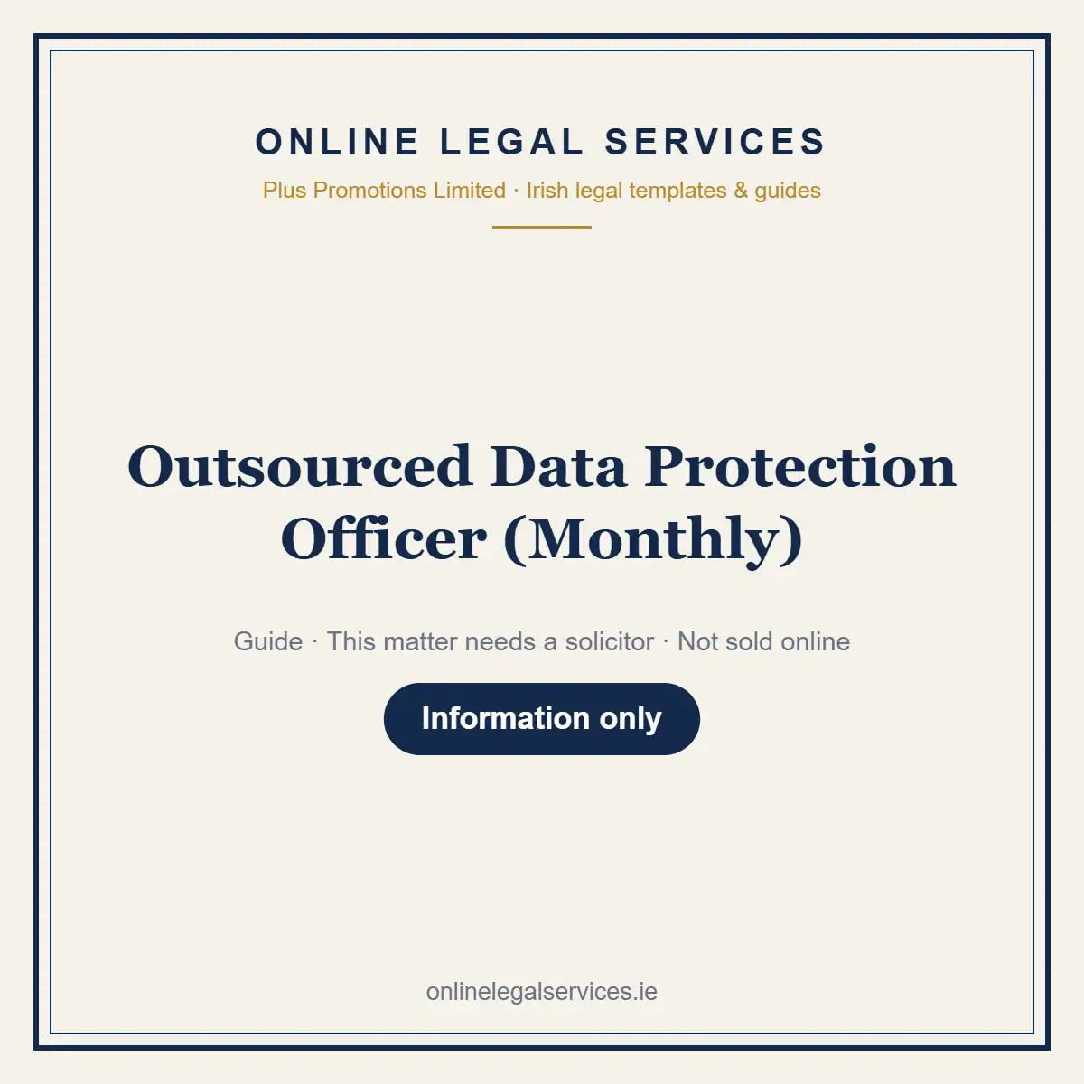 Outsourced Data Protection Officer (Monthly) — information guide | OnlineLegalServices.ie