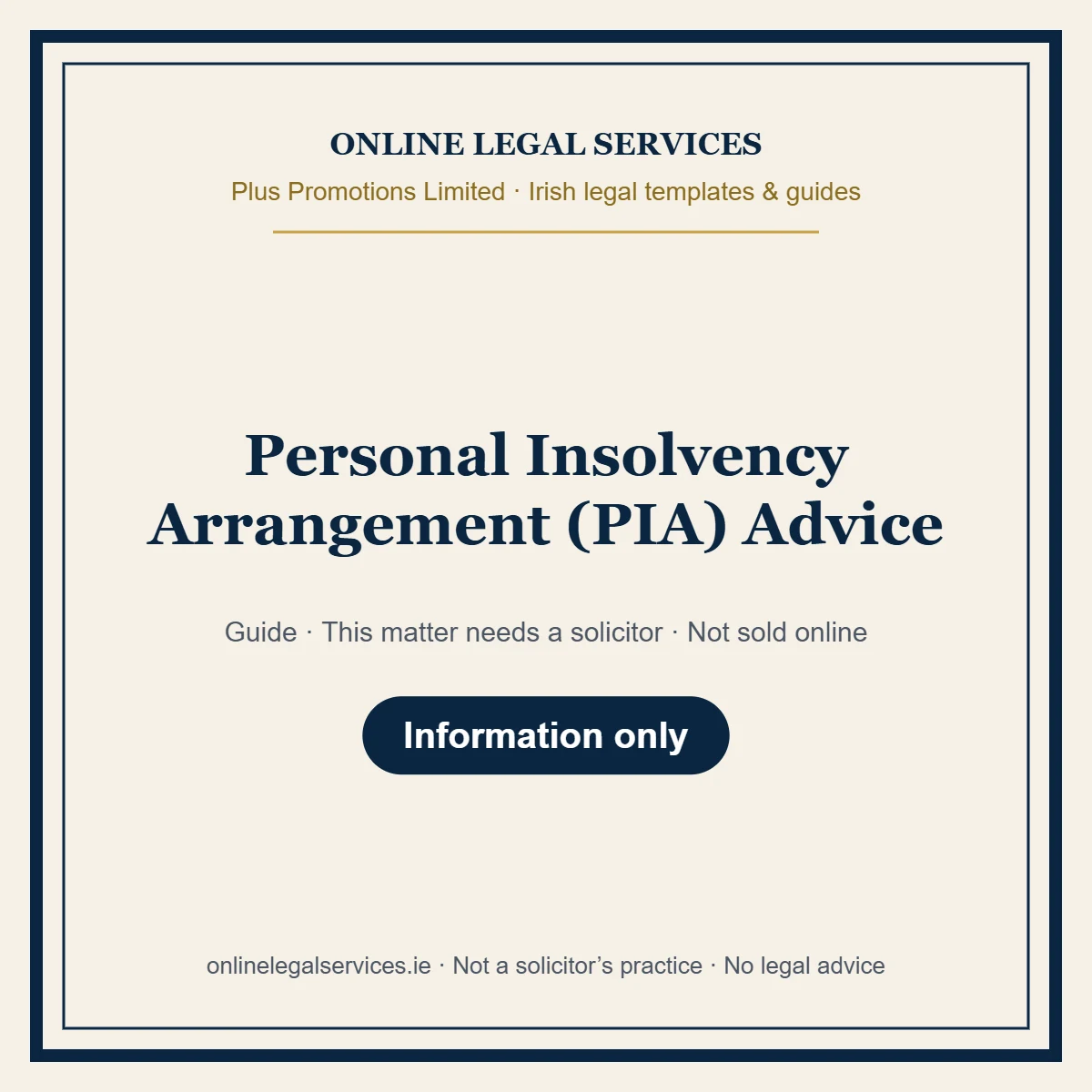 Personal Insolvency Arrangement (PIA) Advice – guide