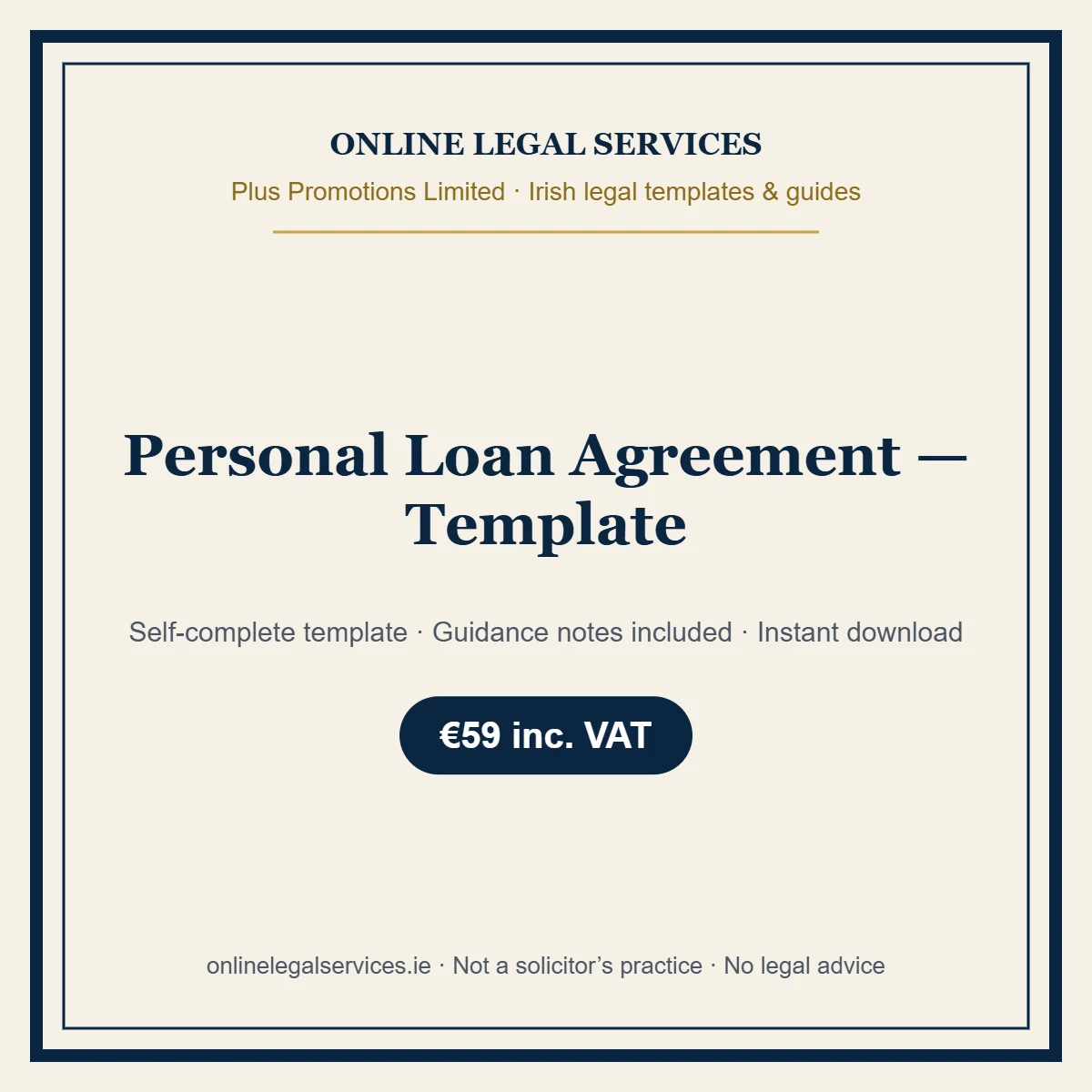 Personal Loan Agreement — Template – self-complete Irish legal template