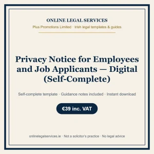 Privacy Notice for Employees and Job Applicants — Digital (Self-Complete) – self-complete Irish legal template