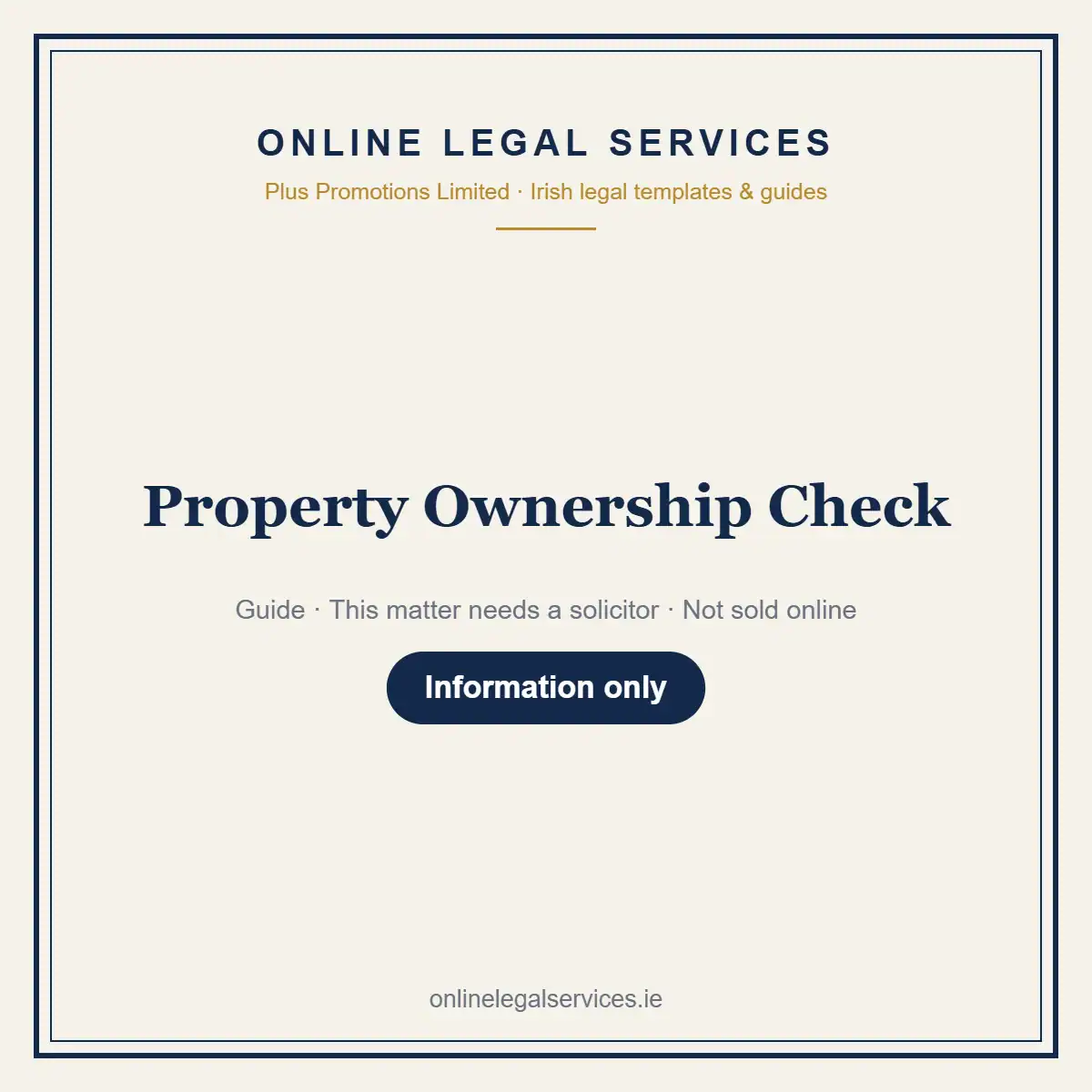 Property Ownership Check — information guide | OnlineLegalServices.ie