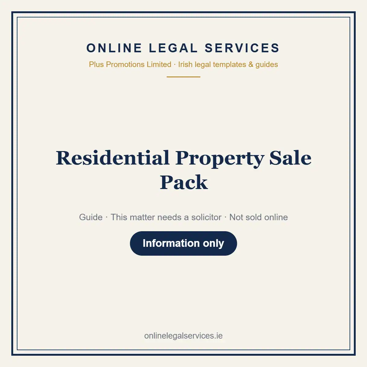 Residential Property Sale Pack — information guide | OnlineLegalServices.ie
