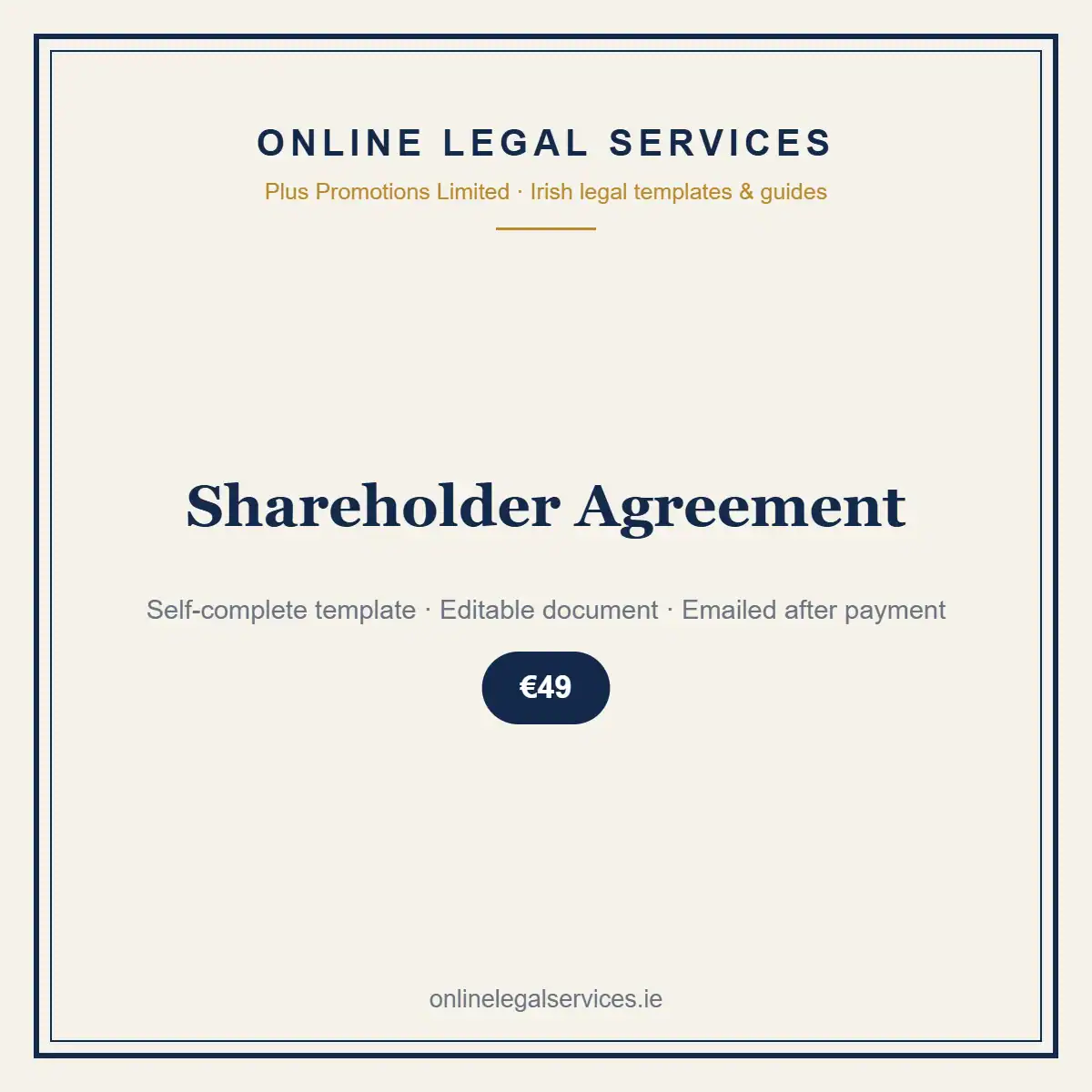 Shareholder Agreement — self-complete template | OnlineLegalServices.ie