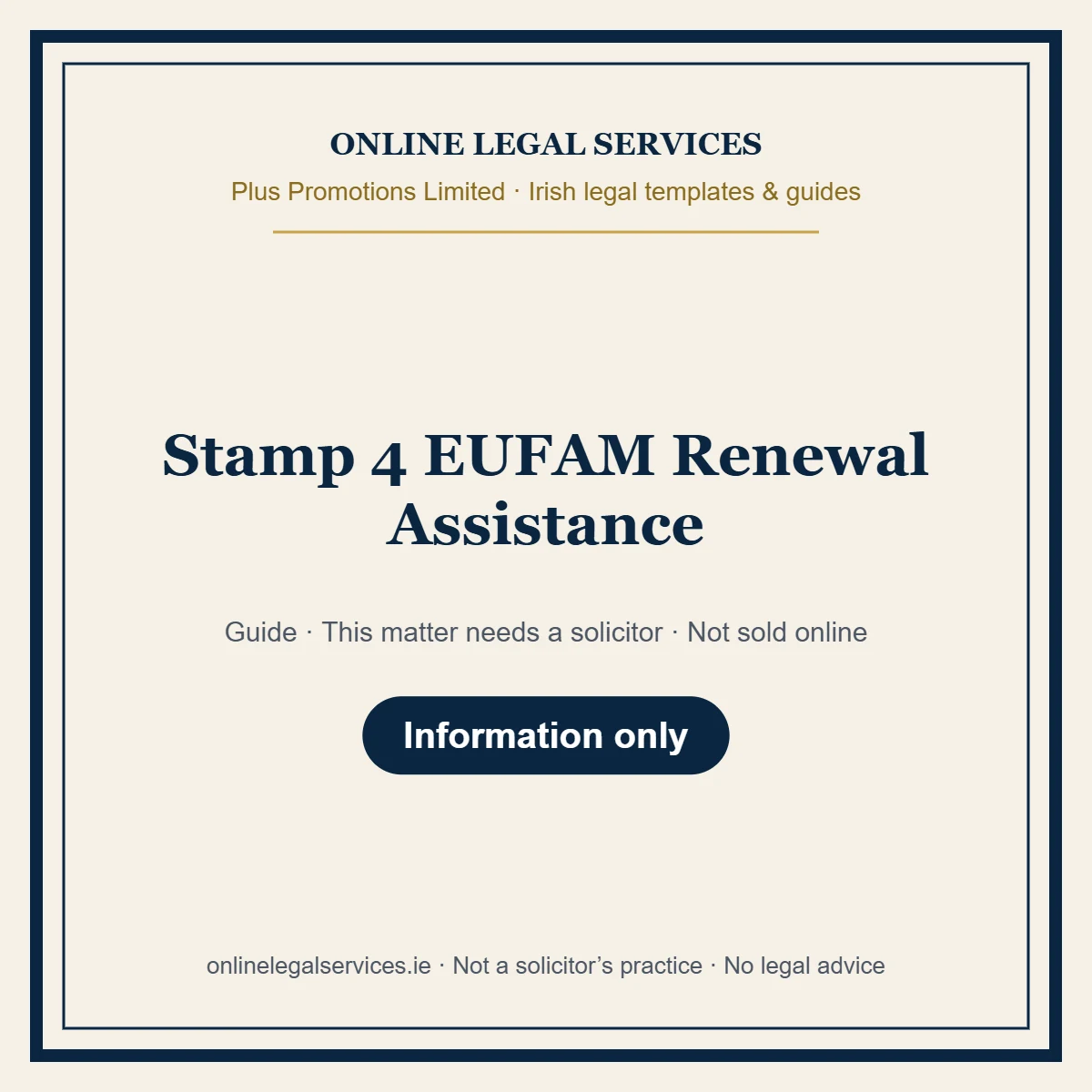 Stamp 4 EUFAM Renewal Assistance – guide