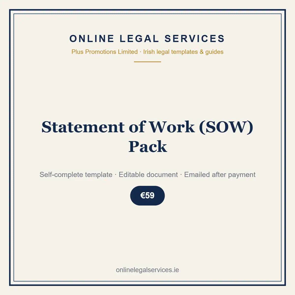 Statement of Work (SOW) Pack — self-complete template | OnlineLegalServices.ie