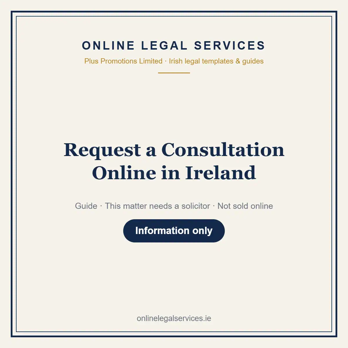 Request a Consultation Online in Ireland — information guide | OnlineLegalServices.ie