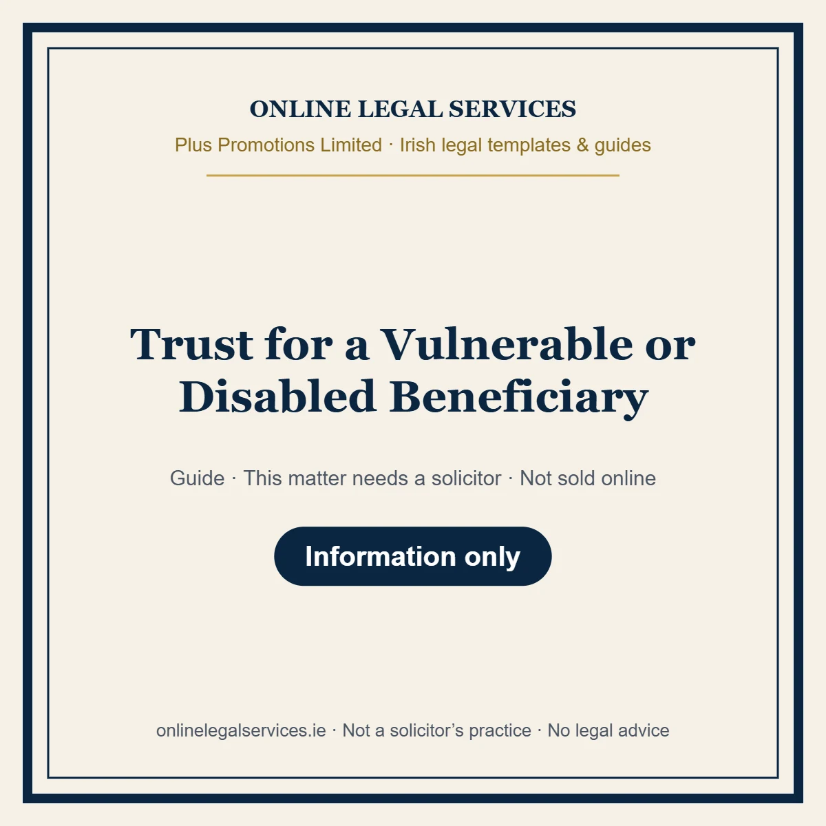 Trust for a Vulnerable or Disabled Beneficiary – guide