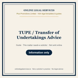 TUPE / Transfer of Undertakings Advice – guide