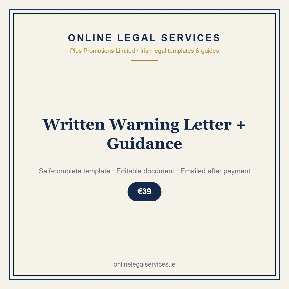 Written Warning Letter + Guidance — self-complete template | OnlineLegalServices.ie